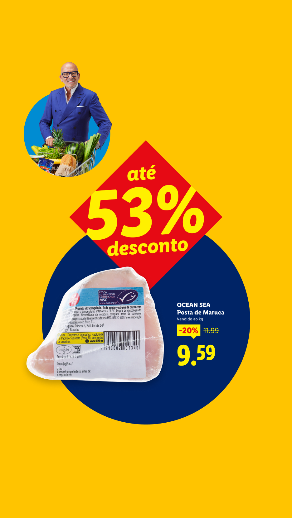 Homem sorridente com carrinho de compras, peixe congelado com 53% de desconto, agora 9,59€.