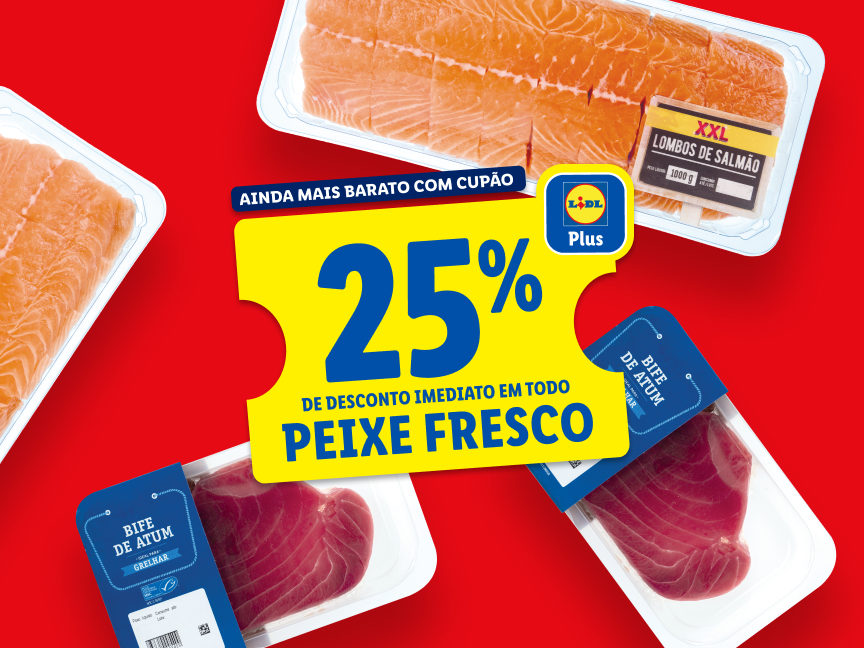 Promoção Lidl Plus: 25% de desconto em peixe fresco, incluindo lombo de salmão e bife de atum.