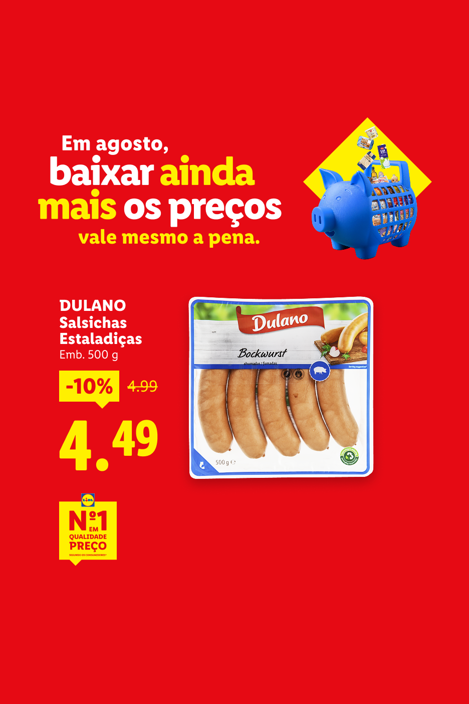 Anúncio de salsichas com 10% de desconto, destacando a redução de preços em agosto.