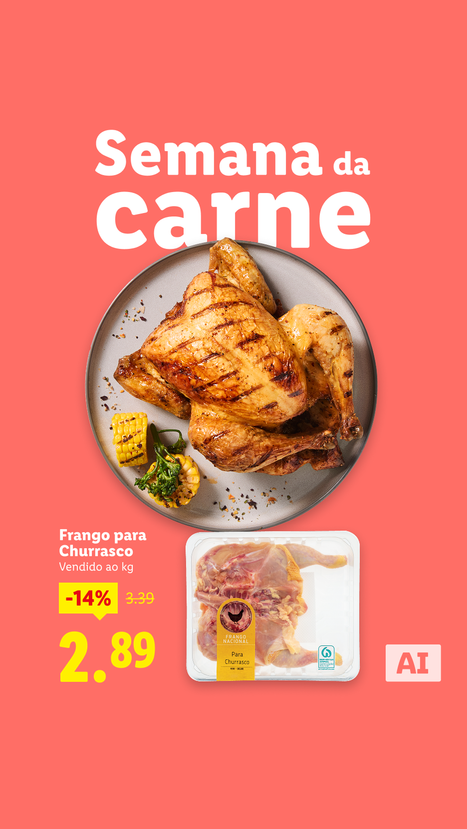 Semana da carne: Frango para churrasco, -14% de desconto, agora 2,89€/kg.