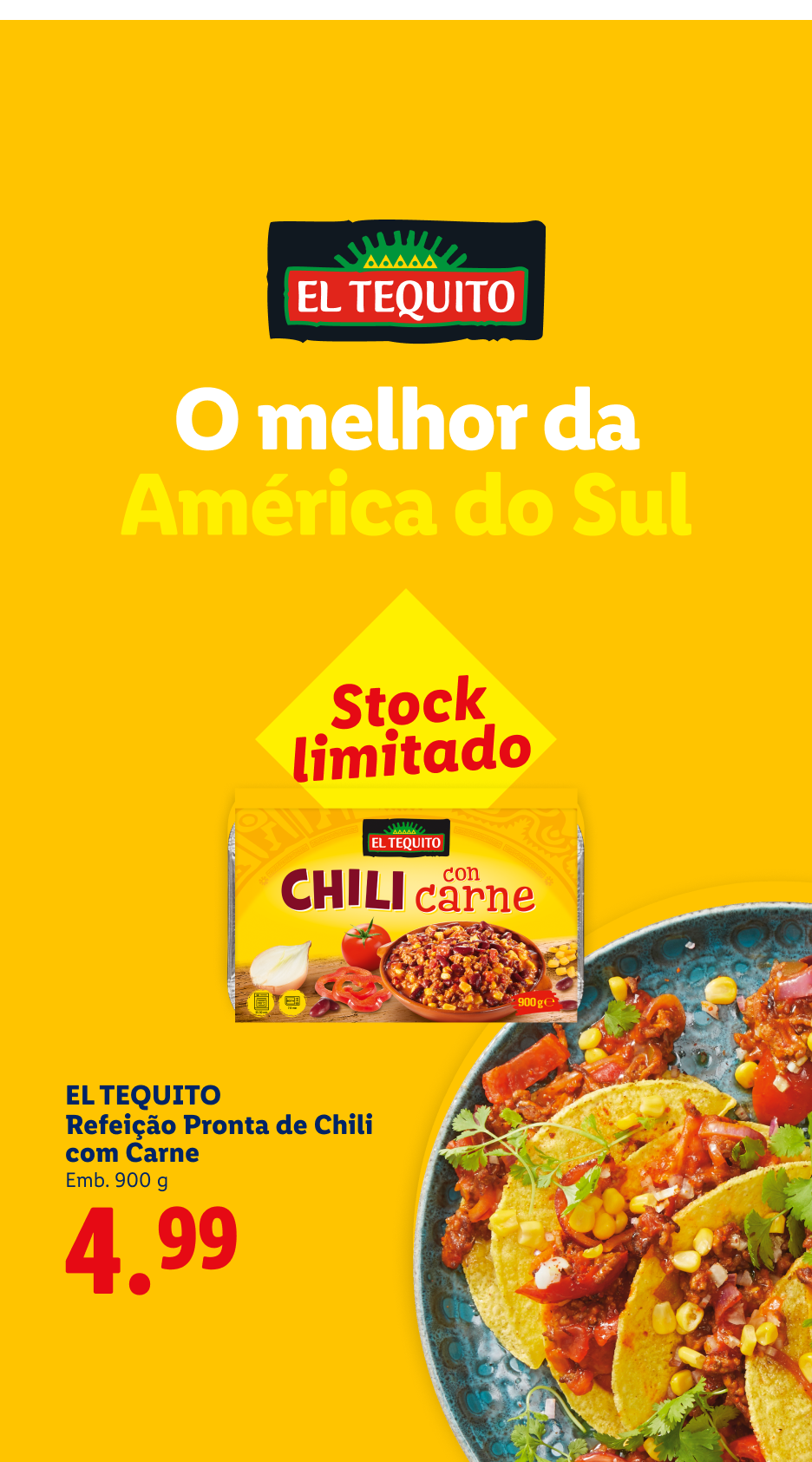 Embalagem de chili com carne e tacos, com a frase 'O melhor da América do Sul' e 'Stock limitado'.