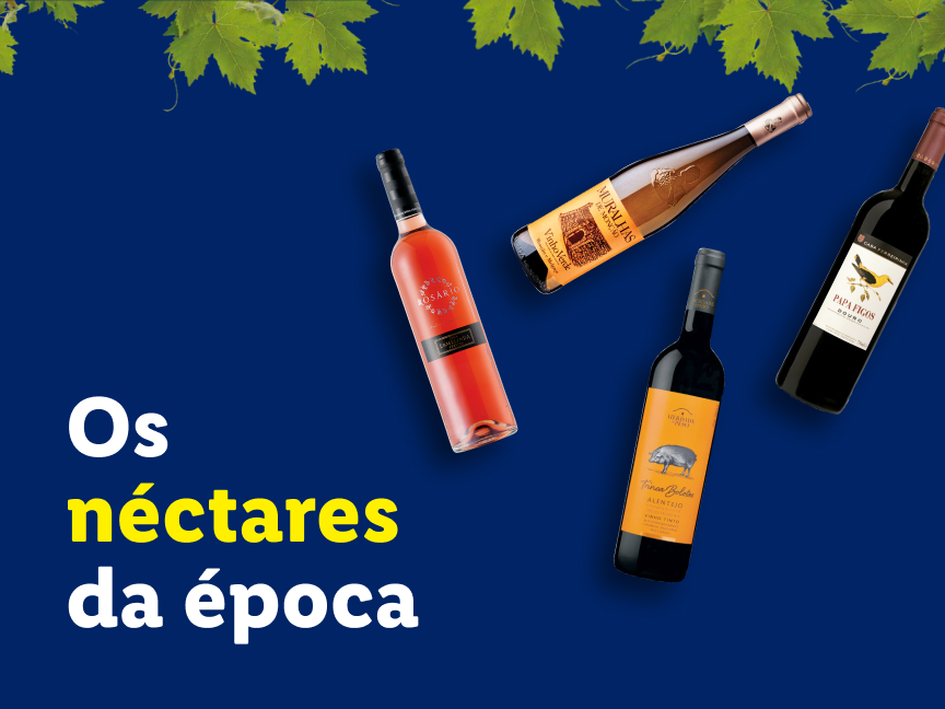 Garrafas de vinho tinto, rosé e branco com folhas de videira e o texto 'Os néctares da época'.