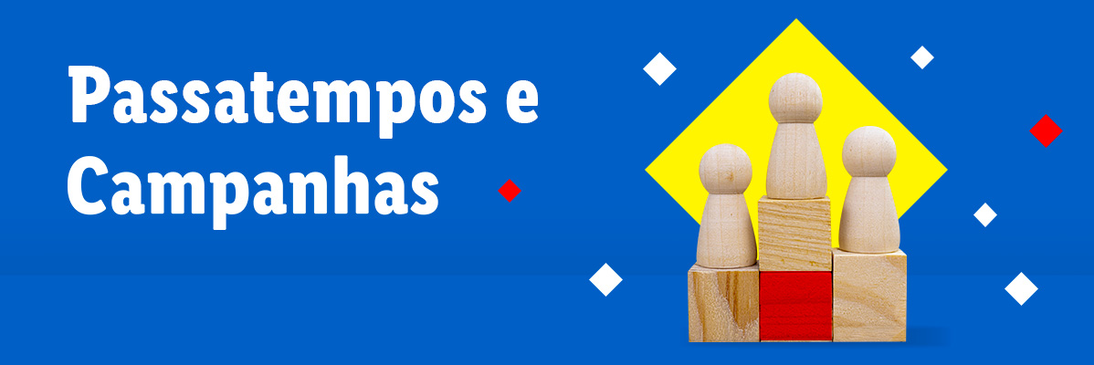 Passatempos e Campanhas