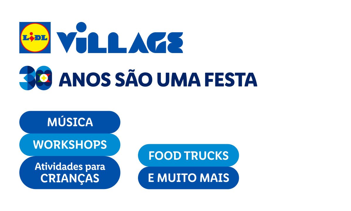 Lidl Village comemora 30 anos com música, workshops, atividades para crianças e food trucks.