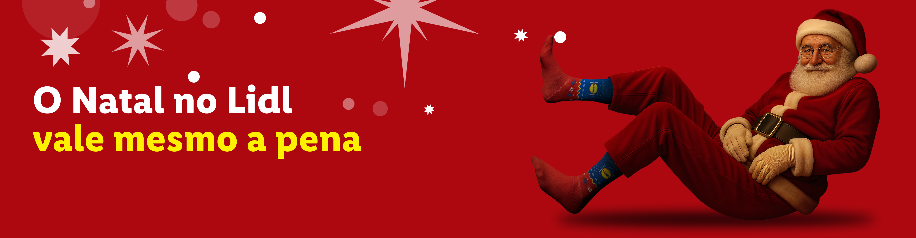 Pai Natal relaxado com meias Lidl, texto: 'O Natal no Lidl vale mesmo a pena'.