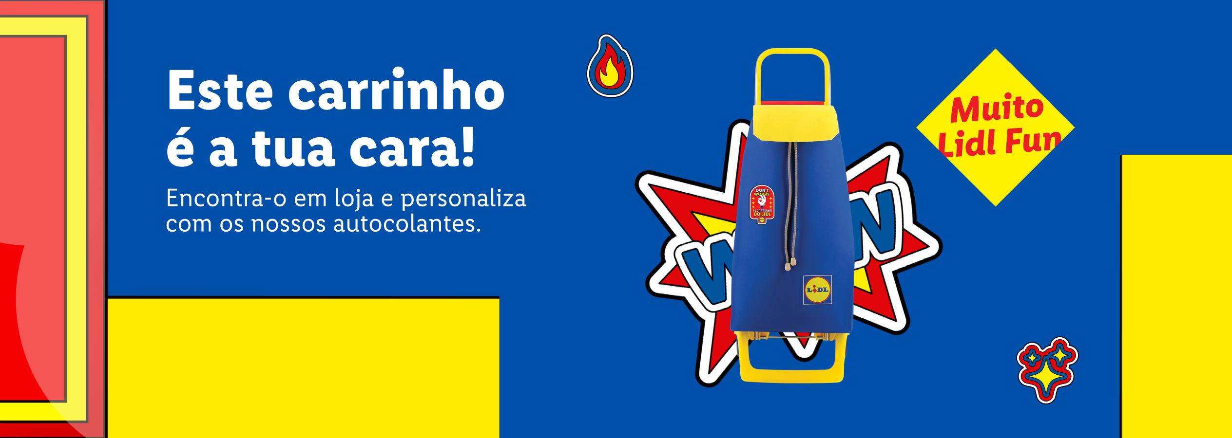 Um carrinho de compras azul Lidl com autocolantes, com o texto 'Este carrinho é a tua cara!' e 'Muito Lidl Fun'.