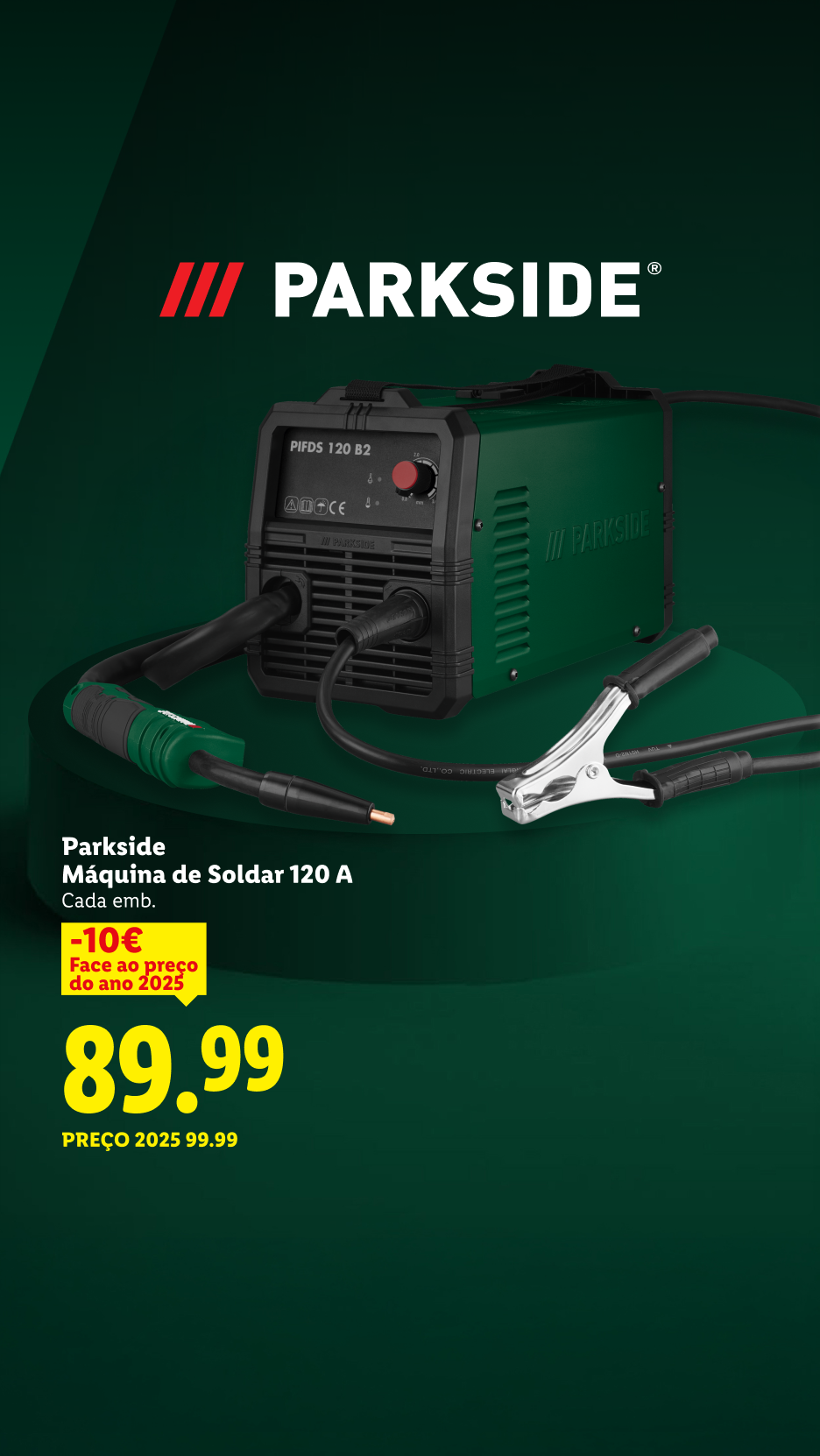 Máquina de soldar 120 A com desconto de 10€, agora 89.99€.