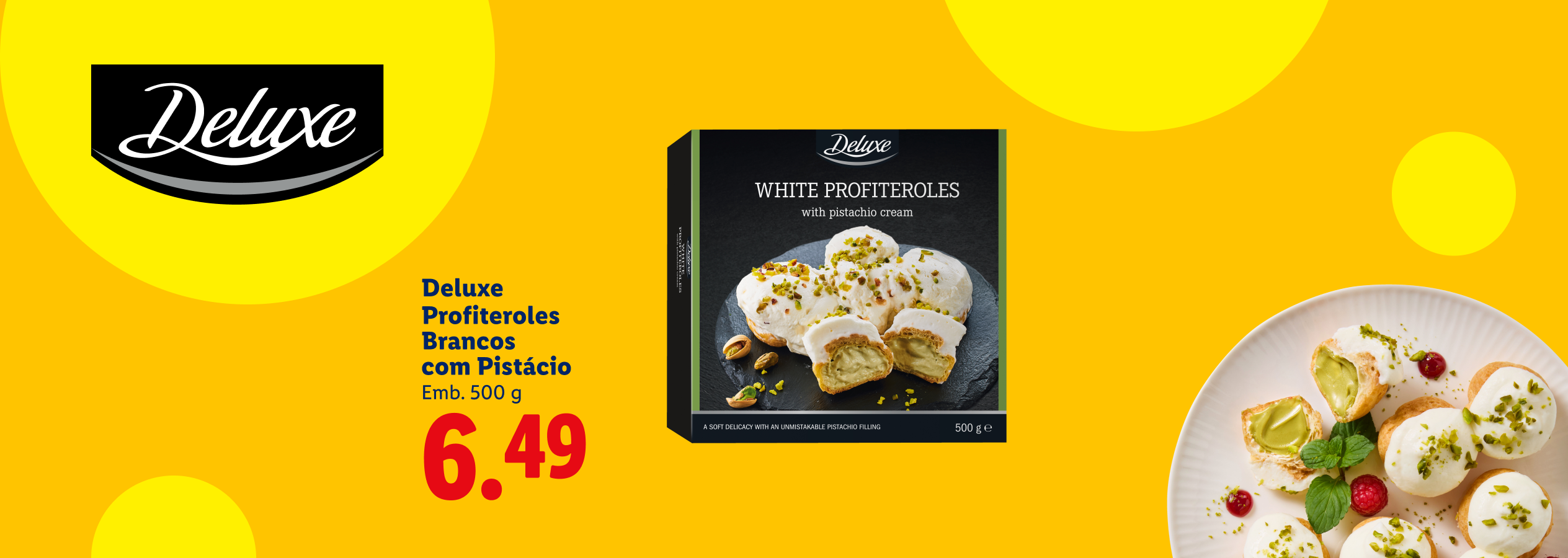 Profiteroles brancos com creme de pistácio, embalagem de 500g, preço 6.49.